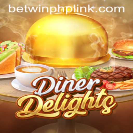 DinerDelights Game and Betwin PHP Link